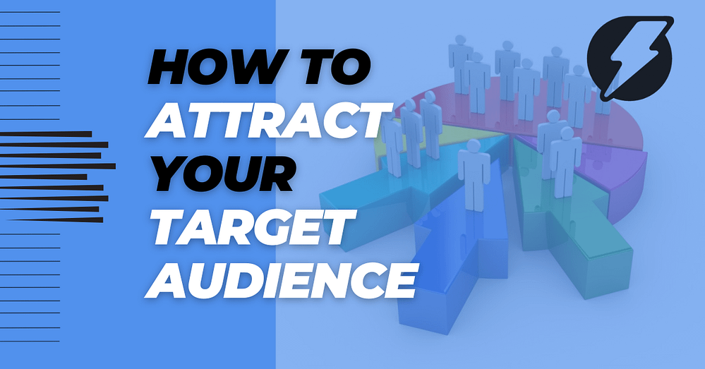 How To Attract Your Target Audience - Pie chart illustrating target audience segmentation based on customer personas and tailored marketing strategies.