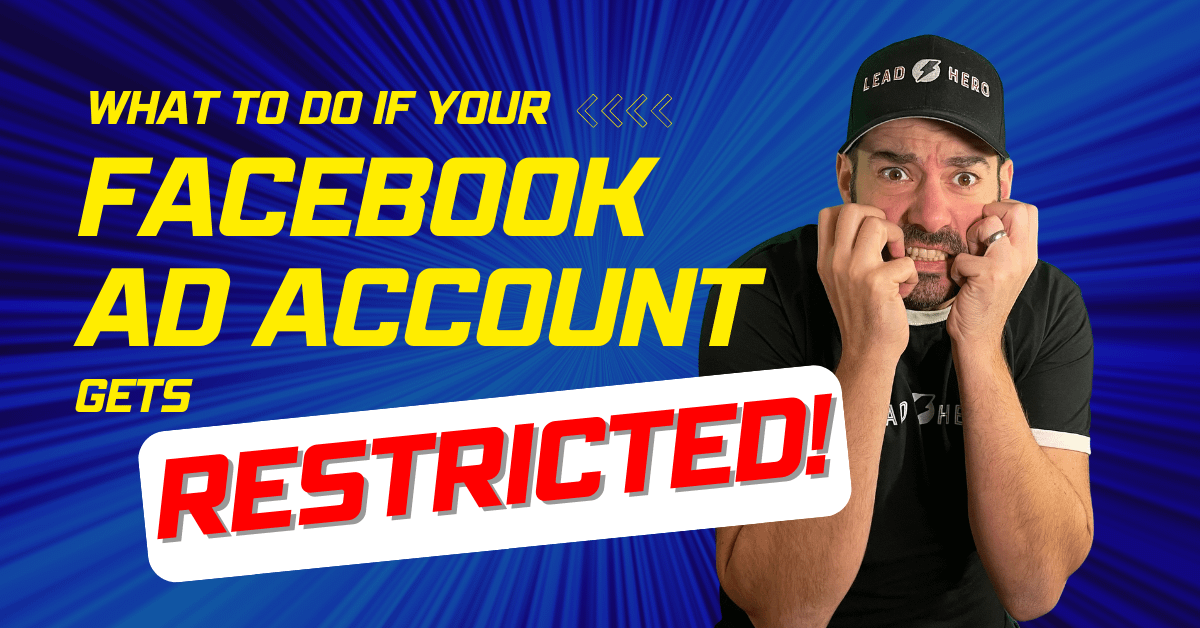 What to Do If Your Facebook Ad Account Gets Restricted
